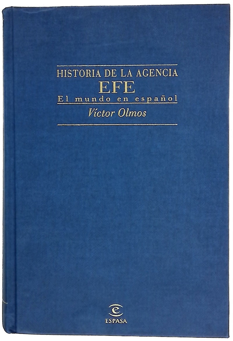 Historia de la Agencia EFE el mundo en español