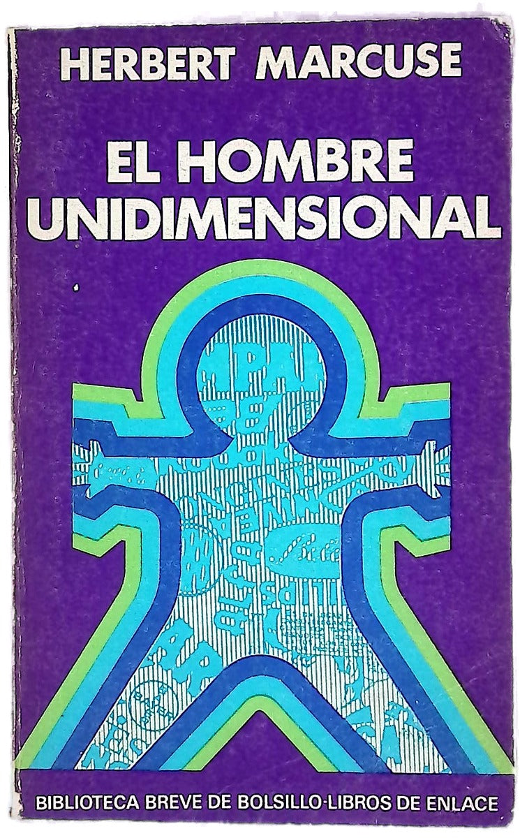 El hombre unidimensional