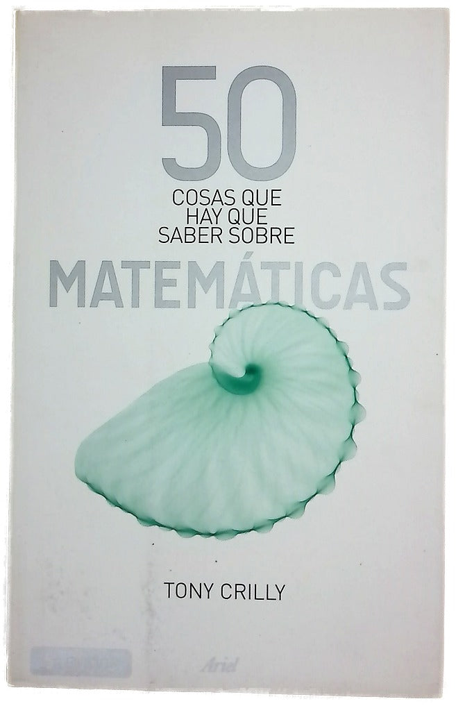 50 cosas que hay que saber sobre matemáticas