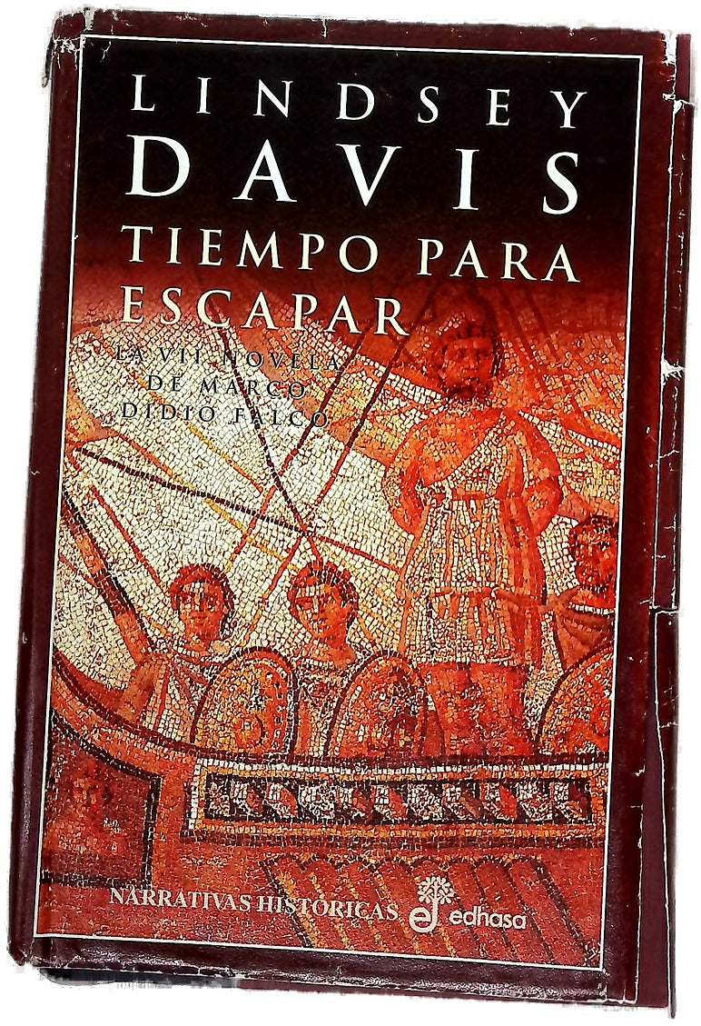 Tiempo para escapar la VII novela de Marco Didio Falco