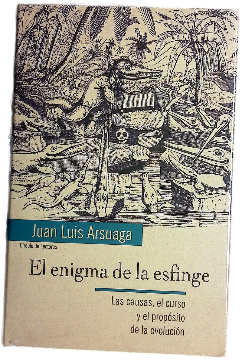 El enigma de la esfinge las causas, el curso y el propósito de la evolución