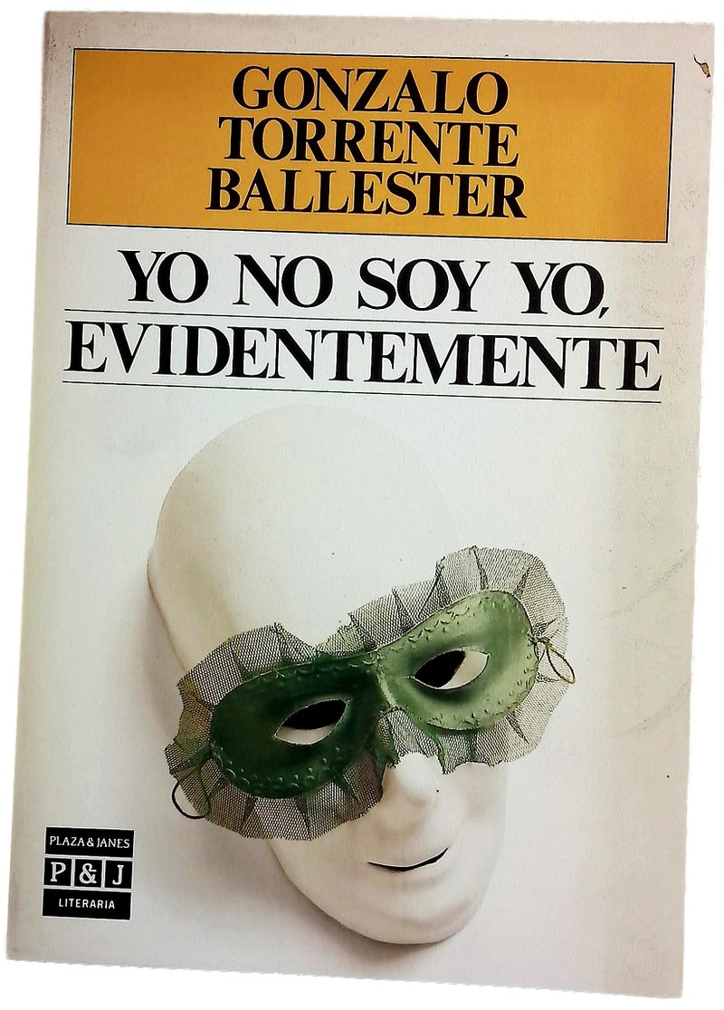Yo no soy yo, evidentemente