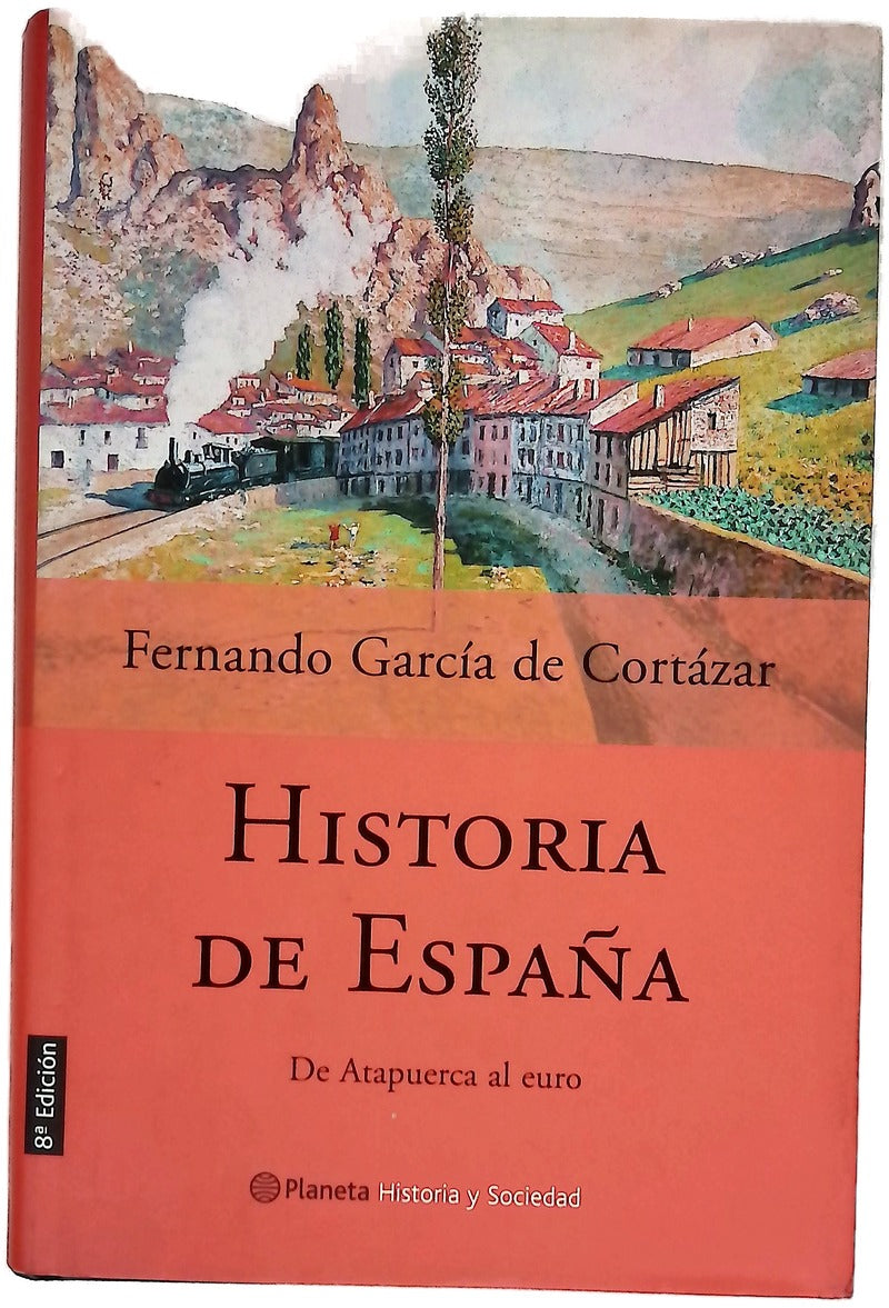 Historia de España de Atapuerca al euro