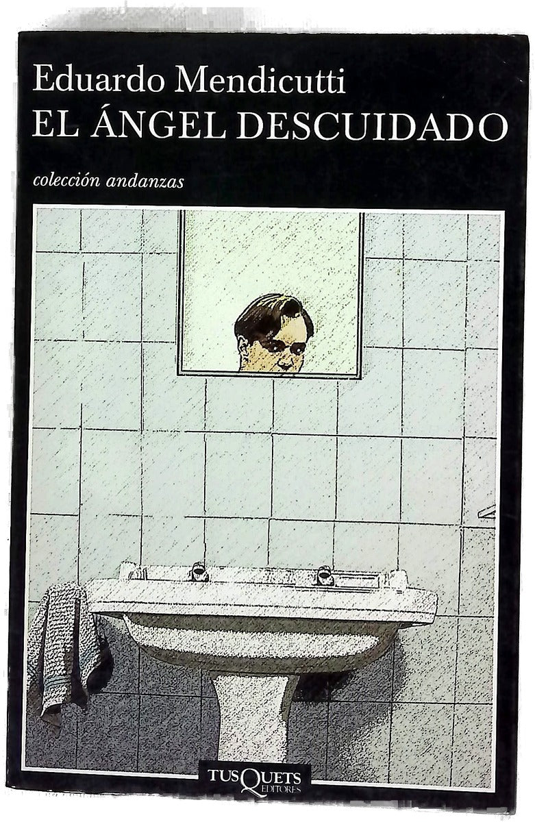 El ángel descuidado