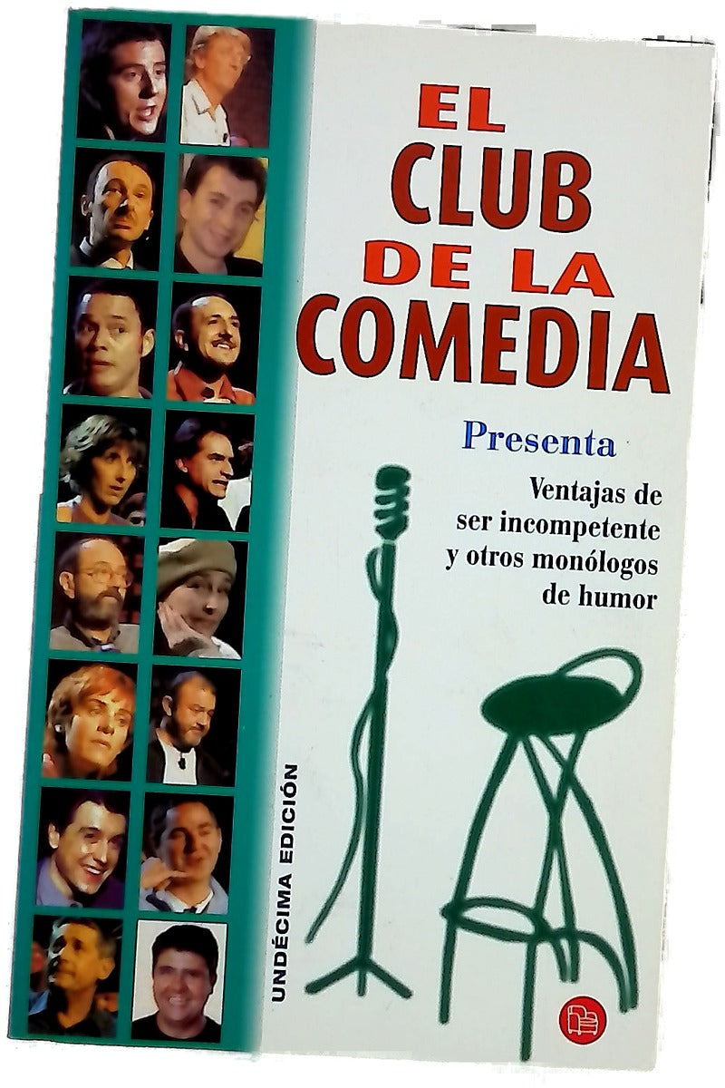 El club de la comedia presenta, Ventajas de ser incompetente y otros monólogos de humor