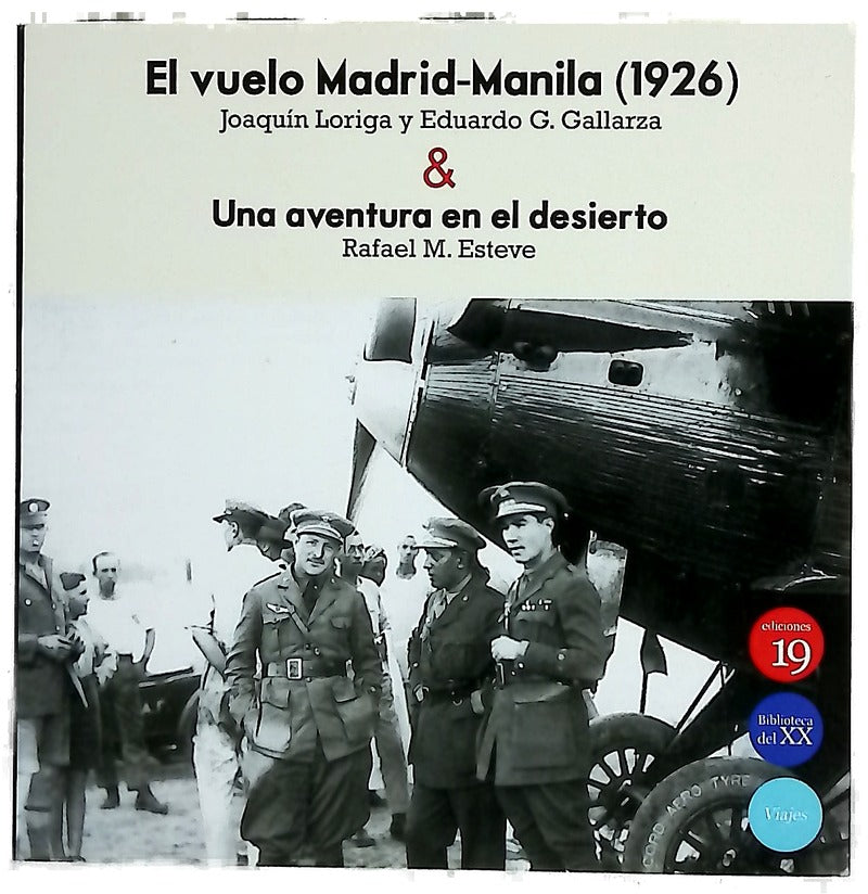 El vuelo Madrid-Manila (1926) Una aventura en el desierto