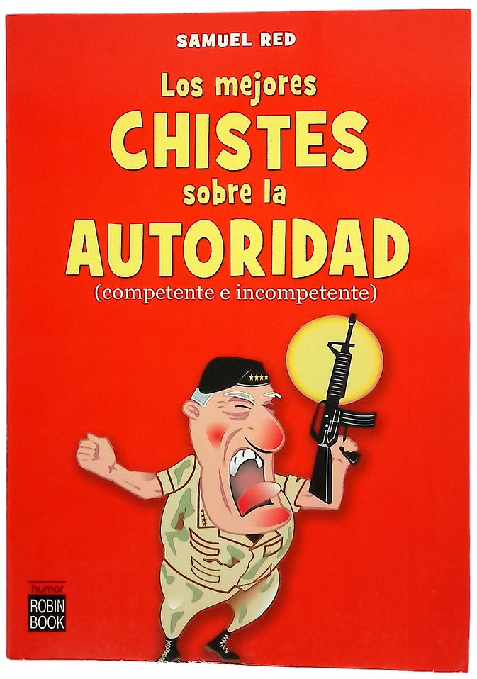 Los mejores chistes sobre la autoridad