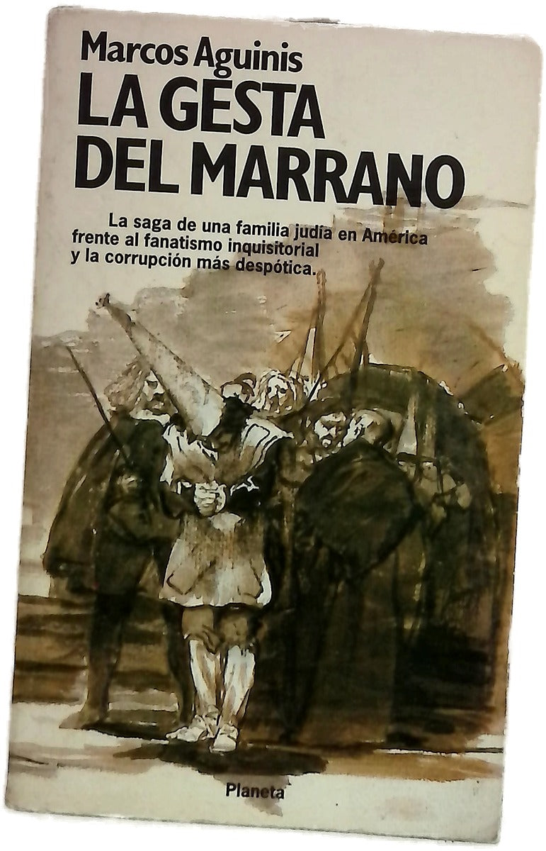 La gesta del marrano