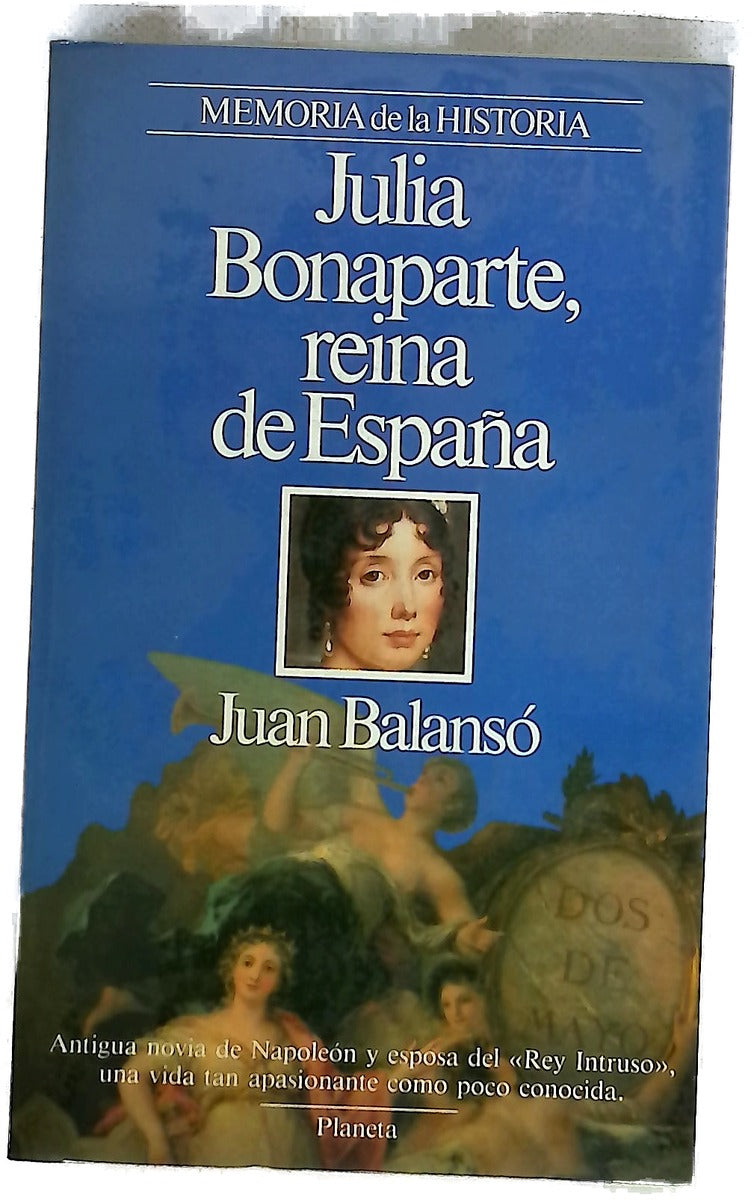 Julia Bonaparte, reina de España