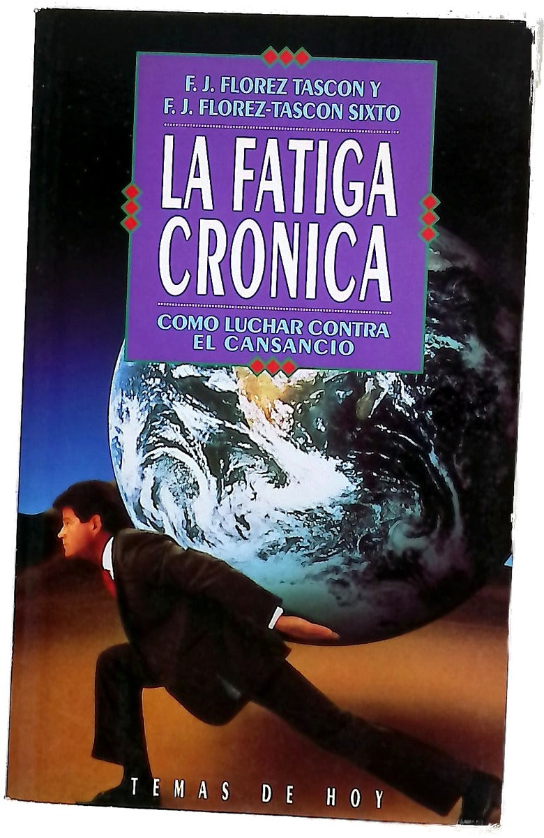 La fatiga crónica cómo luchar contra el cansancio