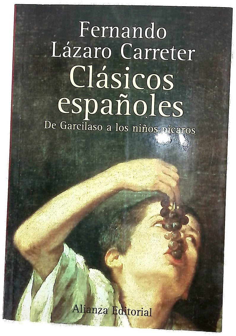 Clásicos españoles de Garcilaso a los niños pícaros