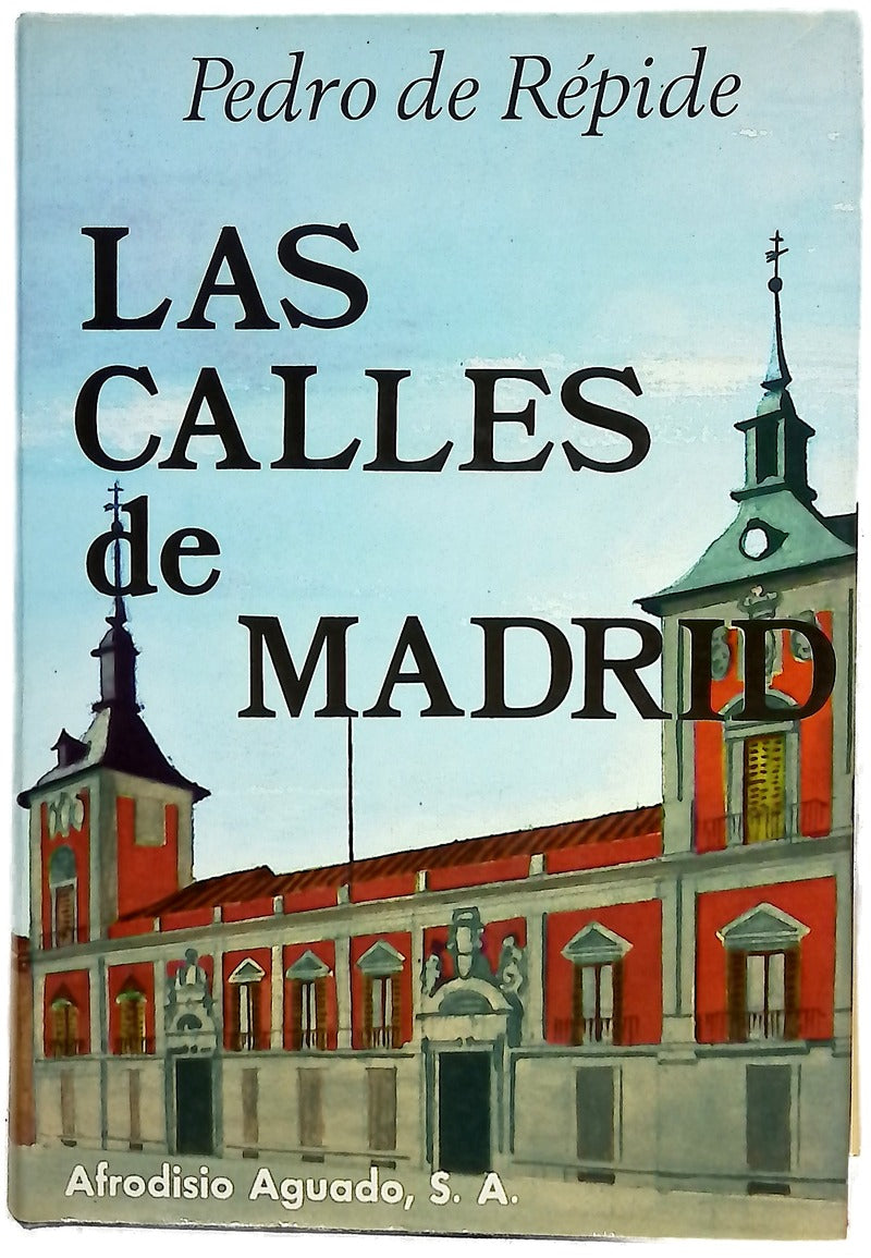 Las calles de Madrid