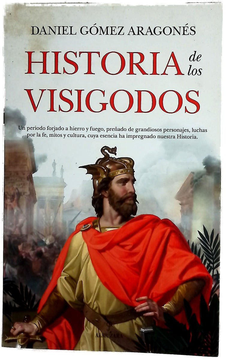 Historia de los visigodos