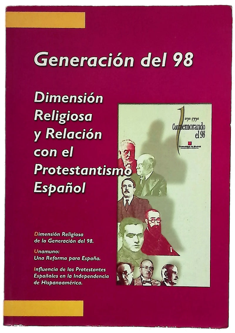 Generación del 98 dimensión religiosa y relación con el protestantismo español