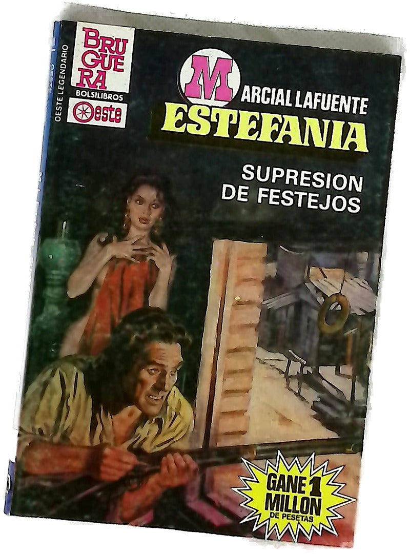 Novelas del Oeste. Supresión de festejos