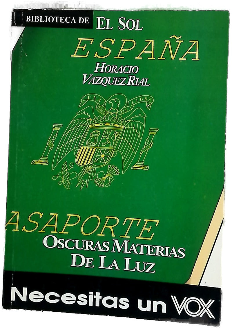 Oscuras materias de la luz