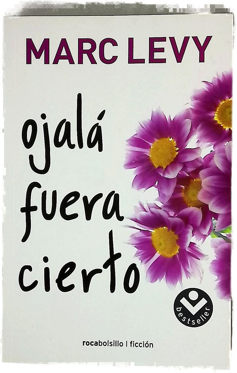 Ojalá fuera cierto