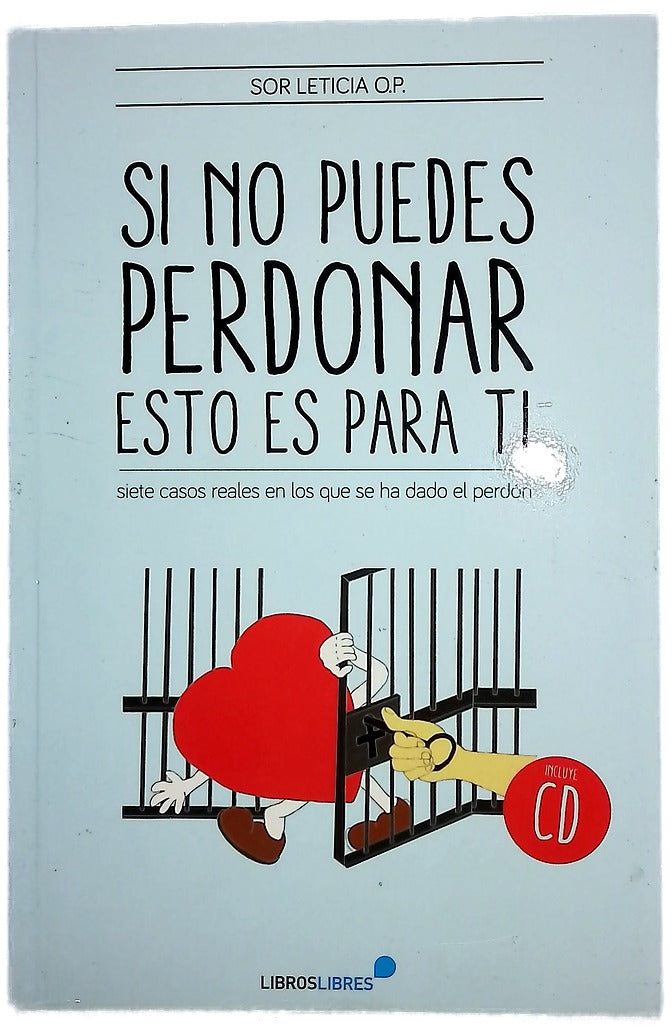 Si no puedes perdonar, esto es para ti
