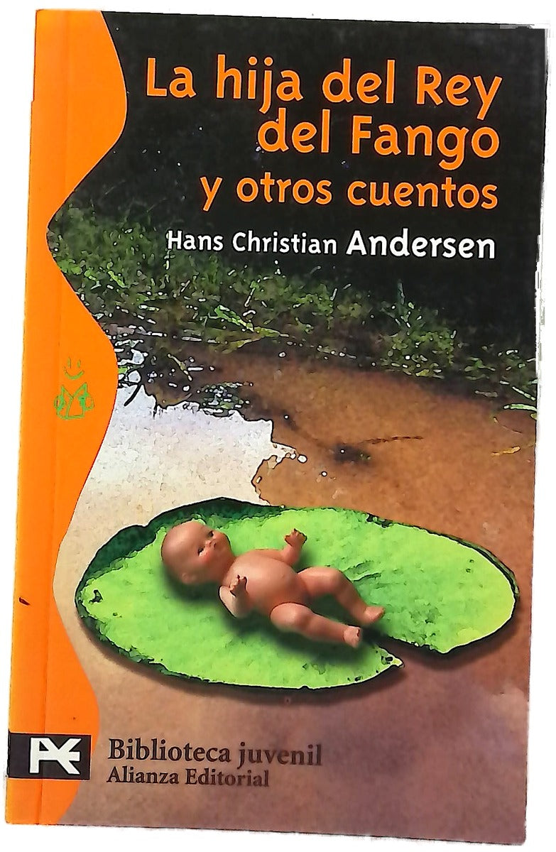 La hija del Rey del Fango y otros cuentos