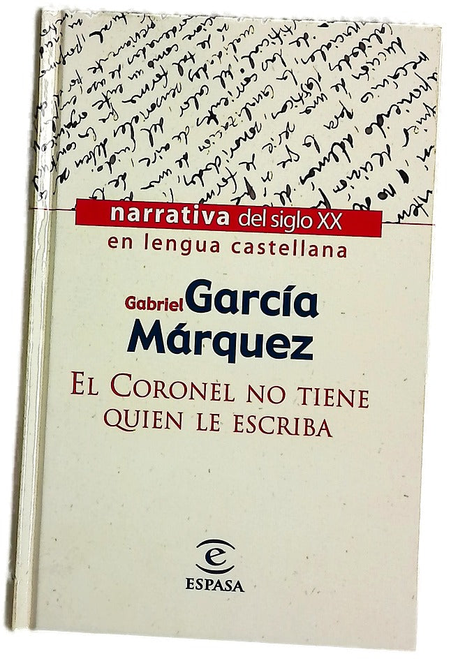 El coronel no tiene quien le escriba