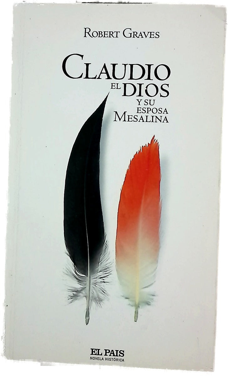 Claudio el dios y su esposa Mesalina