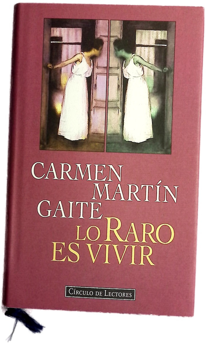 Lo raro es vivir
