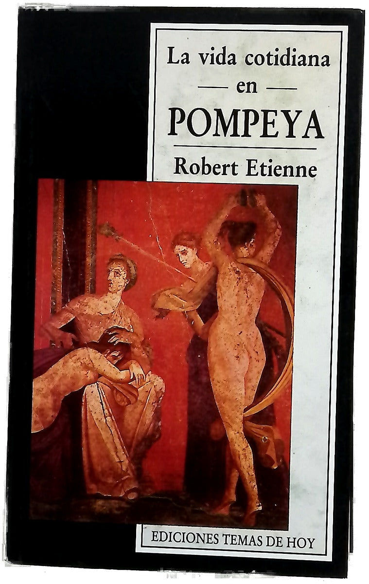 La vida cotidiana en Pompeya