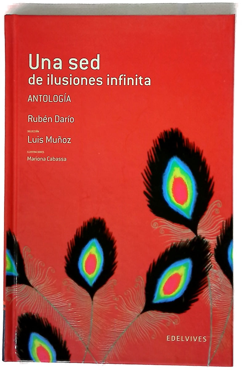 Una sed de ilusiones infinita antología