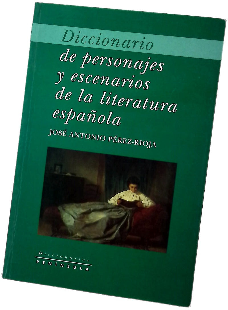 Diccionario de personajes y escenarios de la literatura española