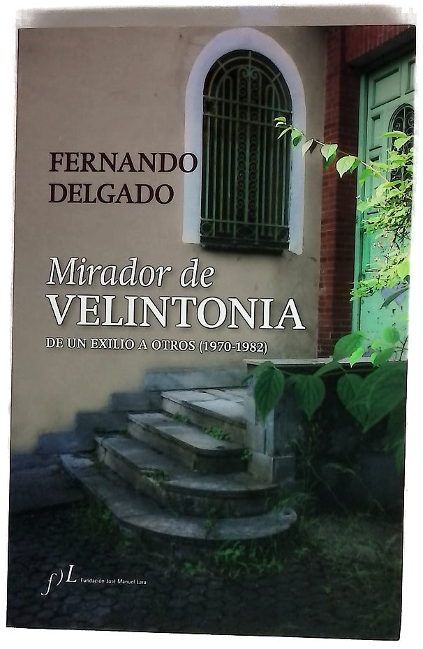 Mirador de Velintonia : de un exilio a otros (1970-1982)
