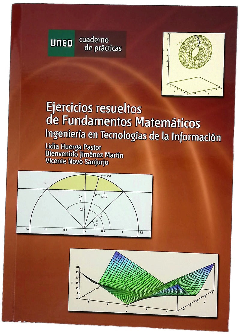 Ejercicios resueltos de fundamentos matemáticos : ingeniería en tecnologías de la información