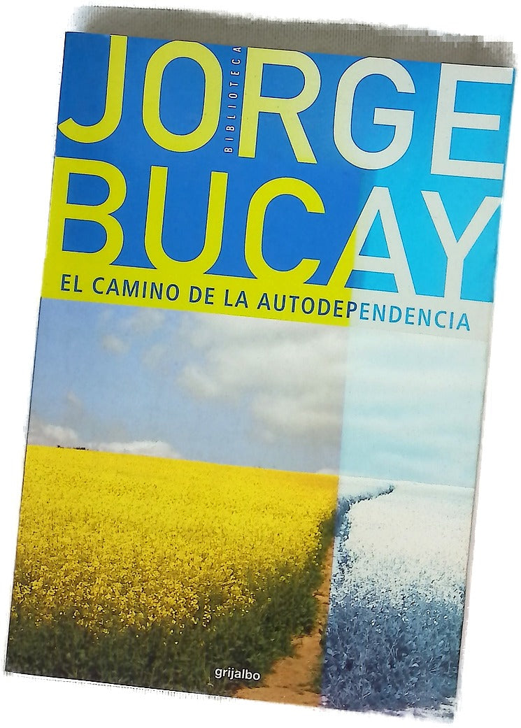 El camino de la autodependencia