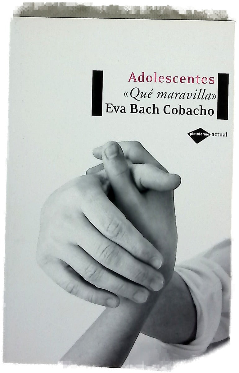 Adolescentes "qué maravilla"