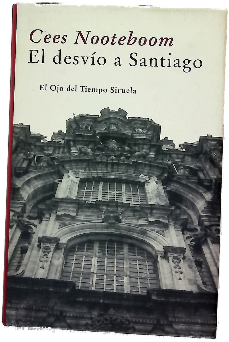 El desvío a Santiago