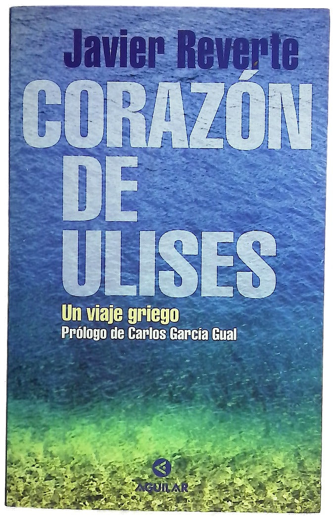 Corazón de Ulises un viaje griego