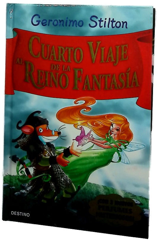 Cuarto viaje al reino de la fantasía