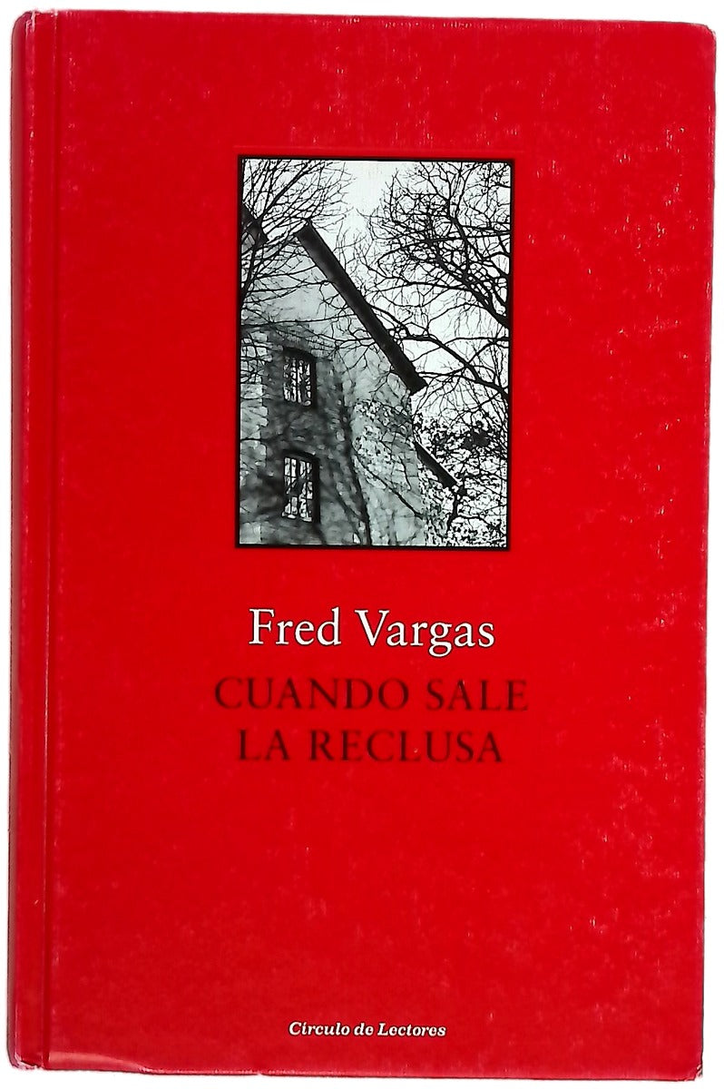 Cuando sale la reclusa