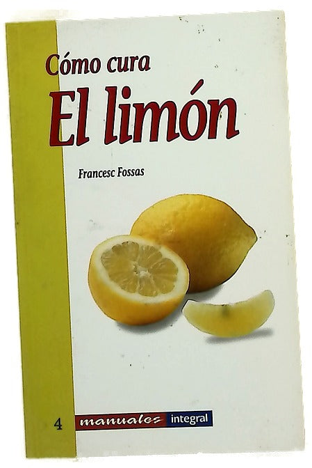 Cómo cura el limón