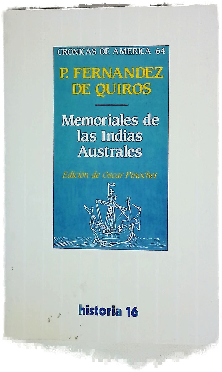 P. Fernández de Quiros Memoriales de las Indias Australes