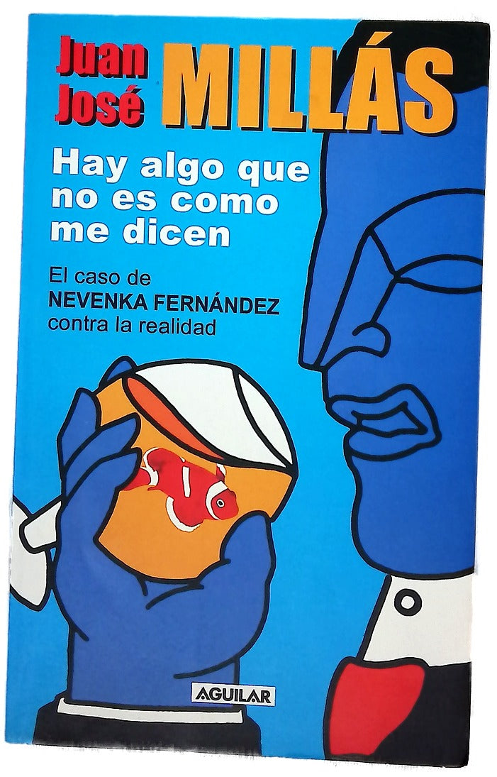 Hay algo que no es como me dicen el caso de Nevenka Fernández contra la realidad