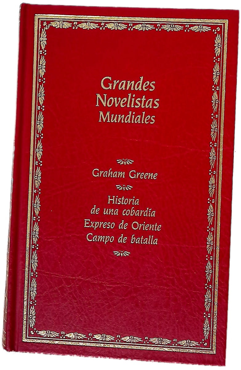 Historia de una cobardía Expreso de Oriente ; Campo de batalla