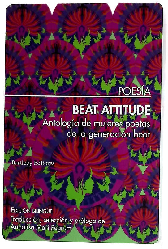 Beat attitude : antología de mujeres poetas de la generación beat