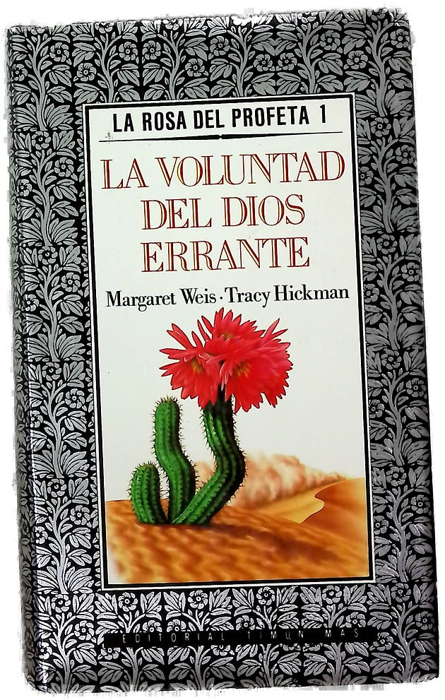 La voluntad del dios errante