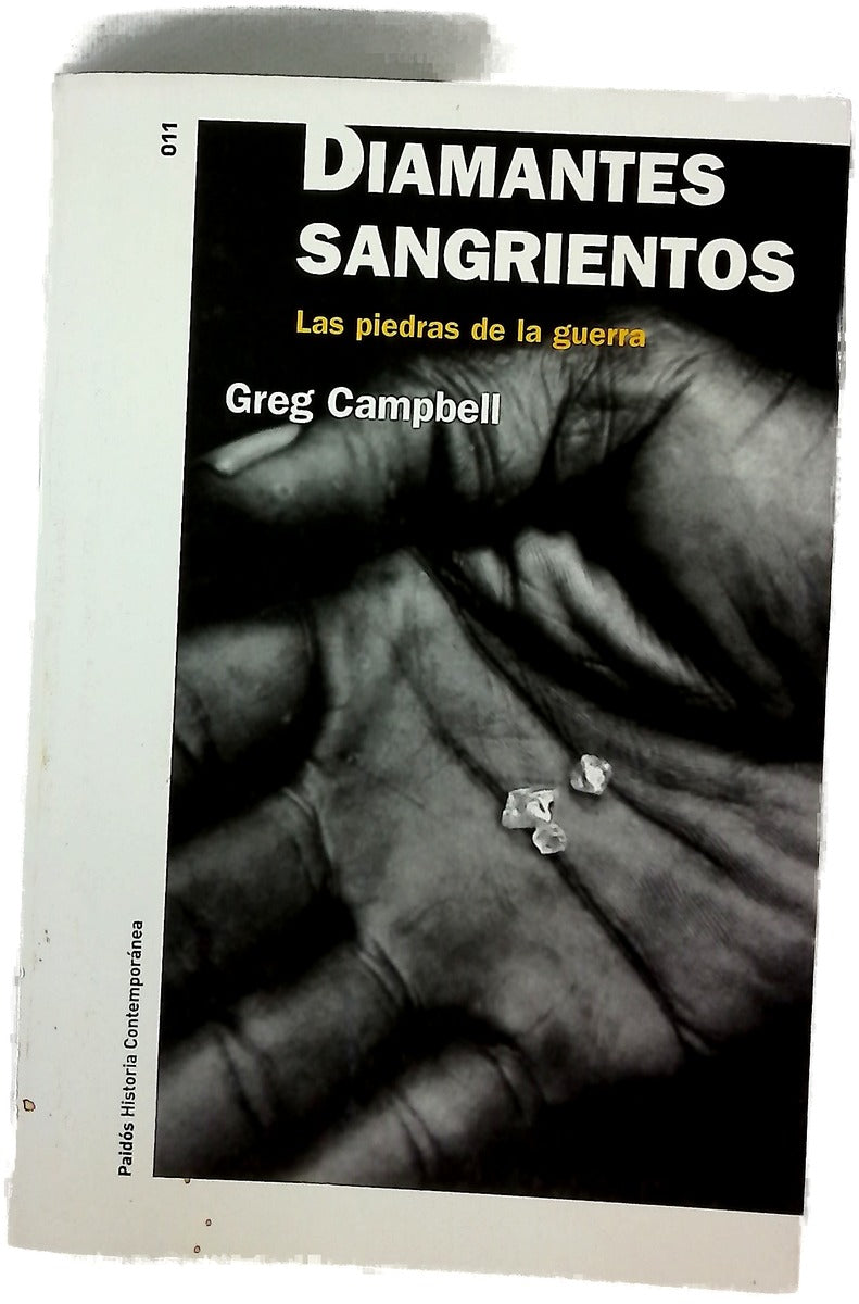 Diamantes sangrientos las piedras de la guerra