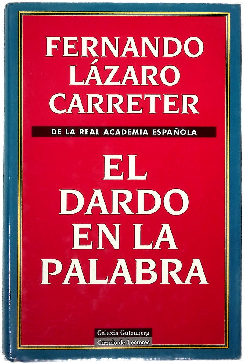 El dardo en la palabra