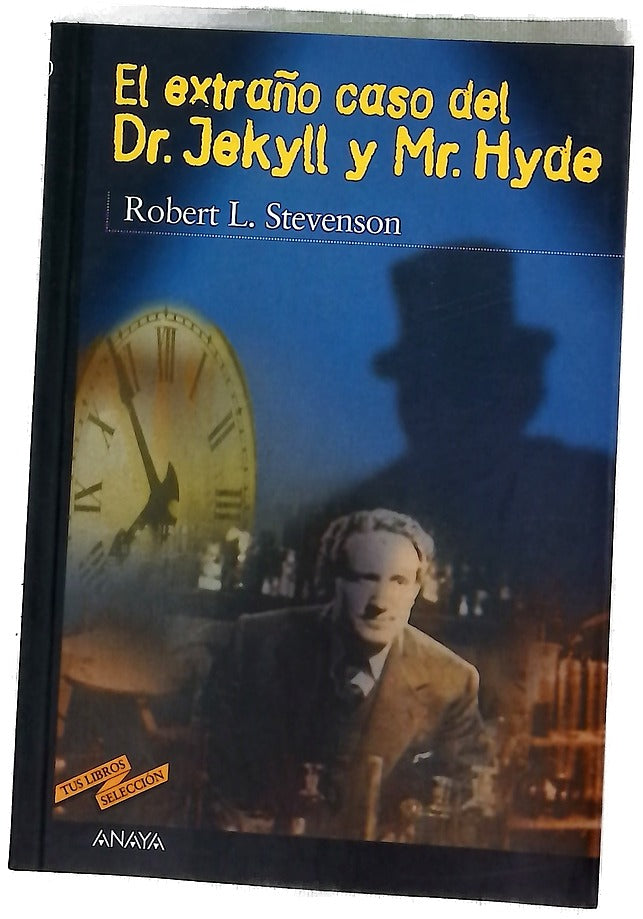 El extraño caso del Dr. Jekyll y Mr. Hyde
