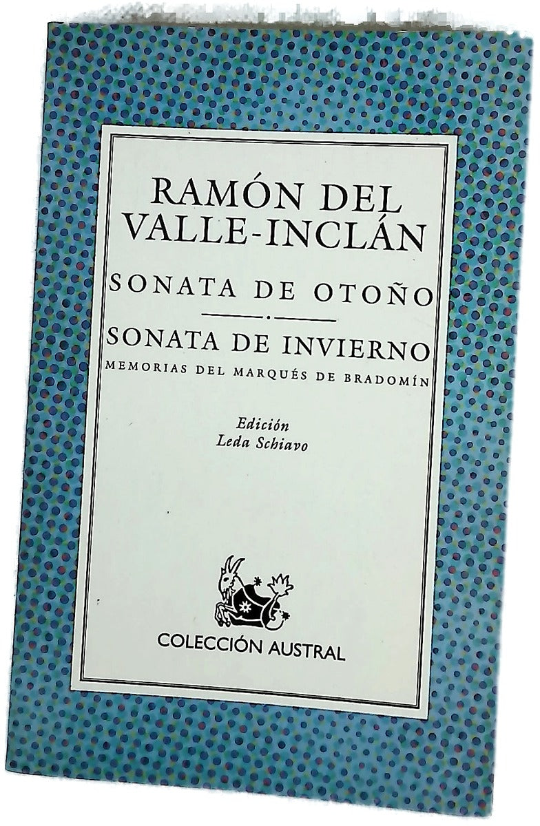 Sonata de otoño Sonata de invierno : memorias del Marqués de Bradomín