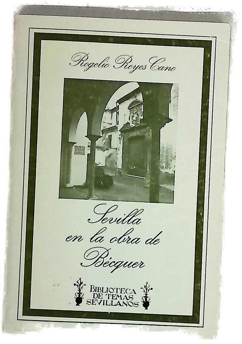 Sevilla en la obra de Bécquer