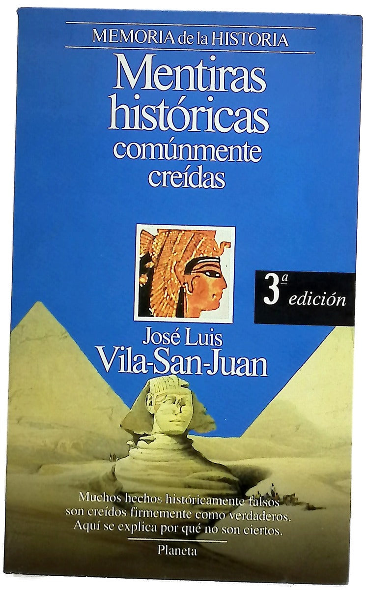 Mentiras históricas comúnmente creídas