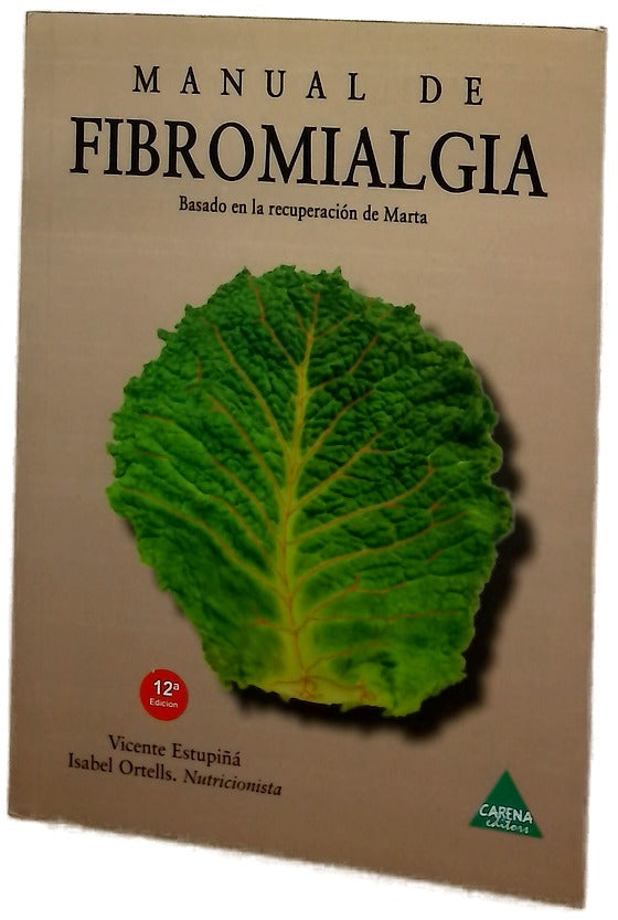 Manual de fibromialgia basado en la recuperación de Marta